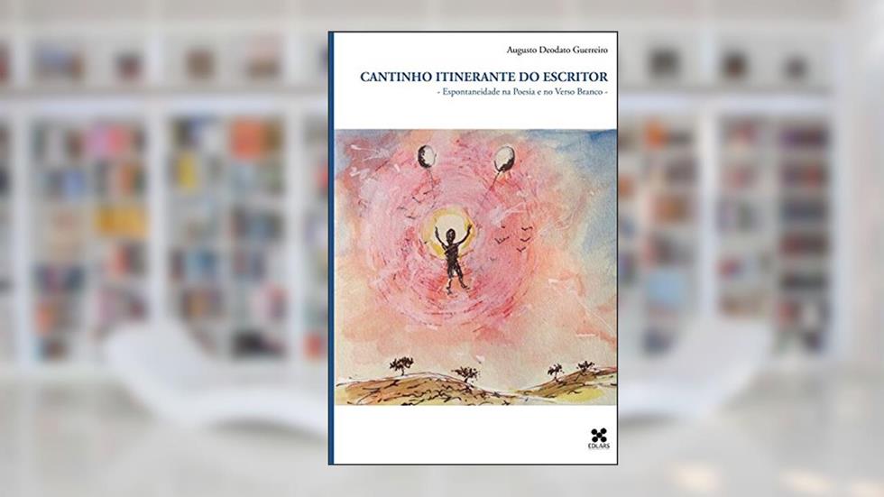 CANTINHO ITINERANTE DO ESCRITOR, do autor Augusto Guerreiro