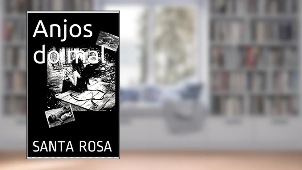 Anjos do mal (1), do autor Claudia Santa Rosa