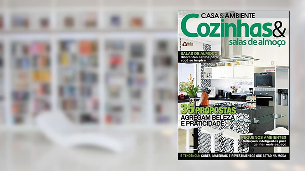 Casa & Ambiente - Cozinhas & Salas de Almoço 52, do autor On Line Editora