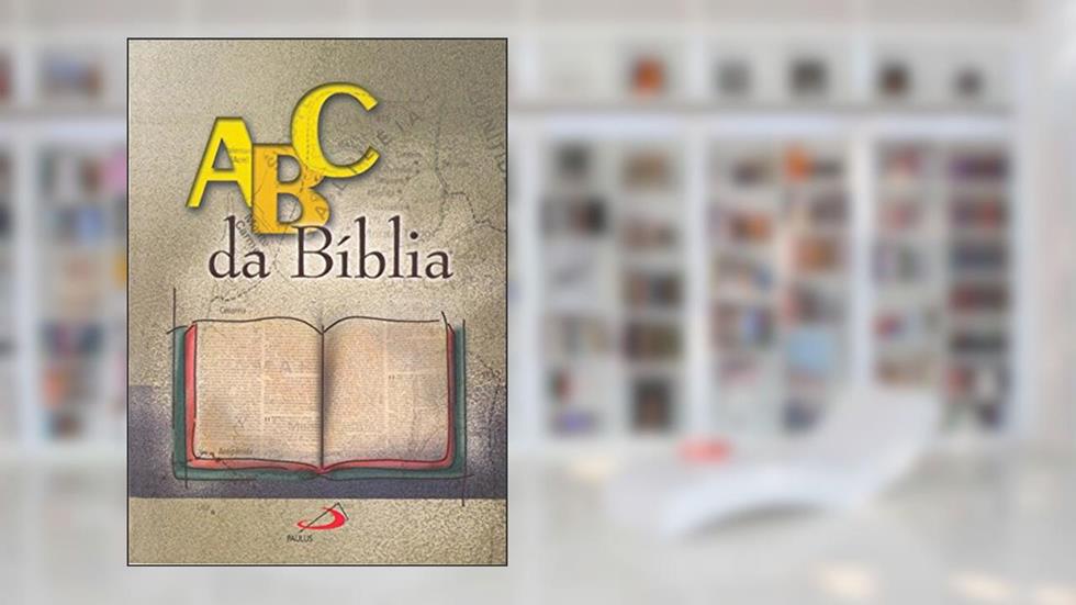 ABC da Bíblia, do autor Alberto Antoniazzi; Inês Broshuis; Rosana Pulga; Centro Bíblico de Belo Horizonte