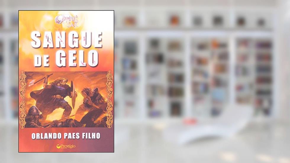 Angus. Sangue de Gelo, do autor Orlando Paes Filho