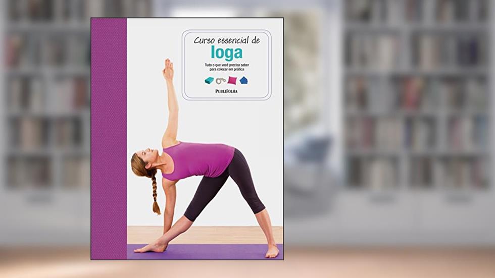 Curso Essencial de Ioga, do autor Nita Patel