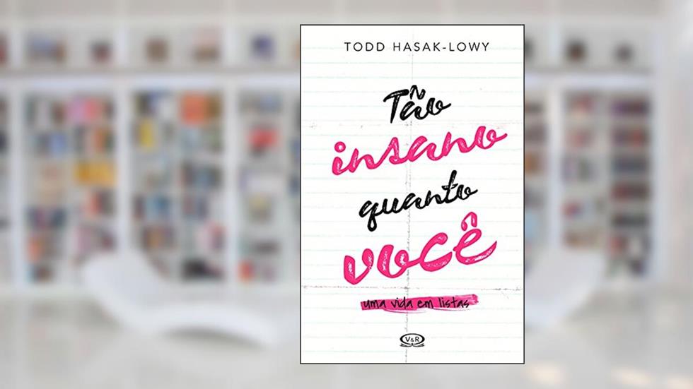 Tão insano quanto você, do autor Todd Hasak-Lowy