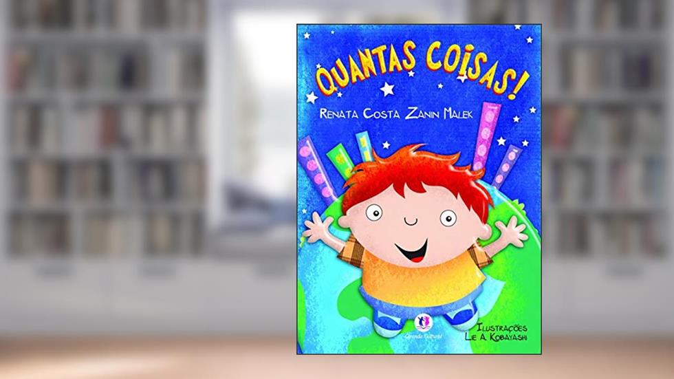 Quantas coisas!, do autor Renata Costa Zanin Malek