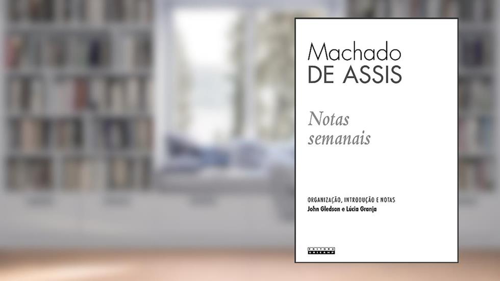 Notas semanais, do autor Machado de Assis