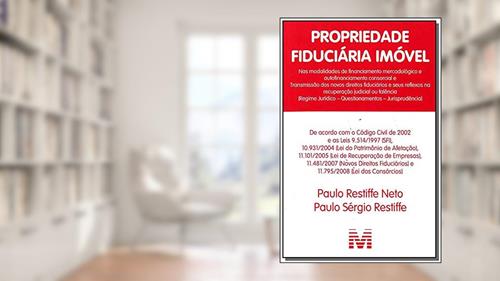 Capa de Propriedade fiduciária imóvel - 1 ed./2017, do autor Paulo Restiffe Neto