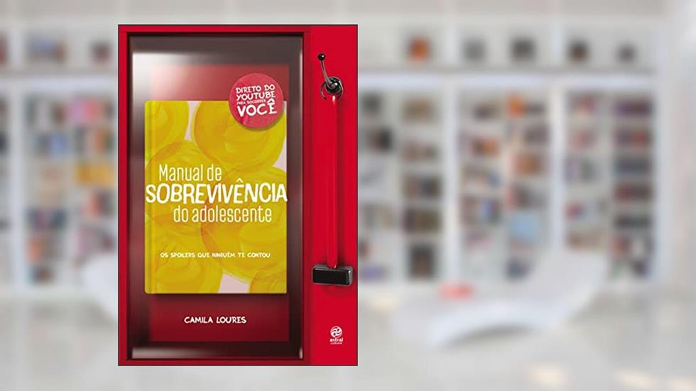 Manual de sobrevivência do adolescente: os Spoilers que Ninguém te Contou, do autor Camila Loures