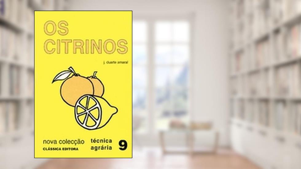 Os Citrinos, do autor J. Duarte Amaral