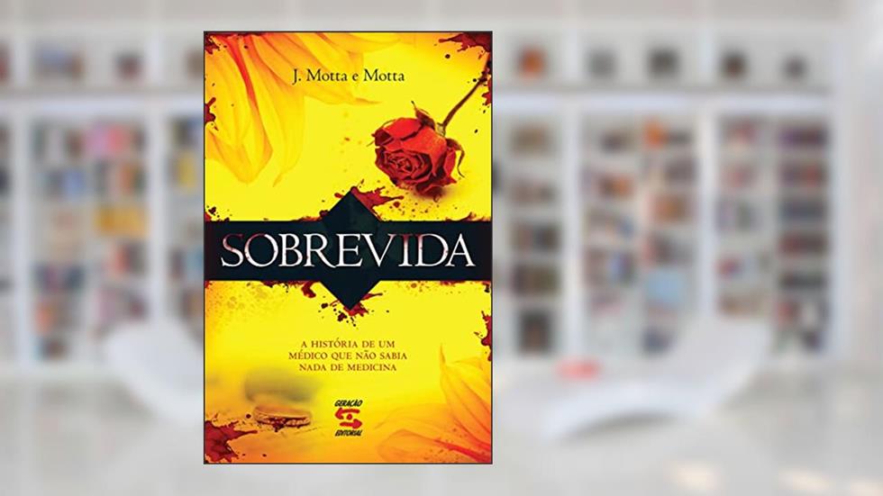Sobrevida, do autor Josiane Motta e Motta