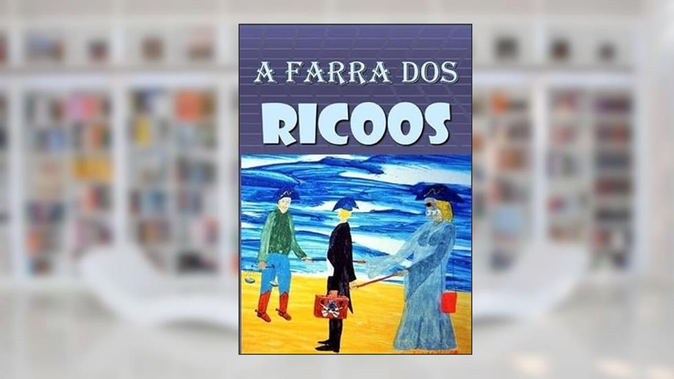 A Farra dos Ricoos, do autor Carlos A. S. Moura