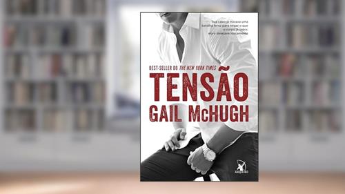 Capa de Tensão (Tensão - Livro 1), do autor Gail McHugh