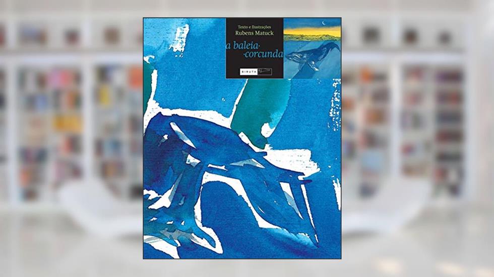 A baleia corcunda, do autor Rubens Matuck