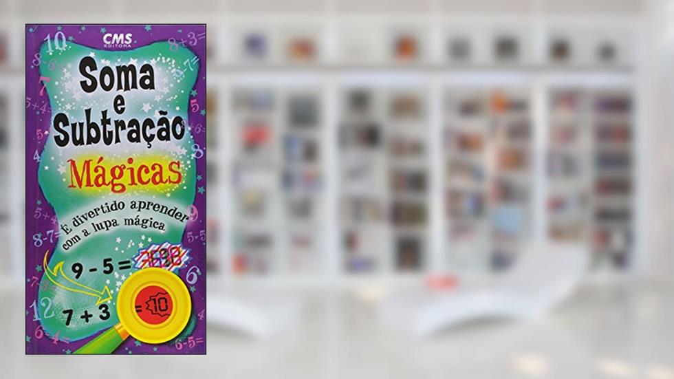 Soma e Subtração Mágicas, do autor Christian Sperli