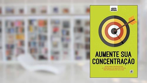 Capa de Coleção mente afiada - Aumente sua Concentração, do autor Alto Astral