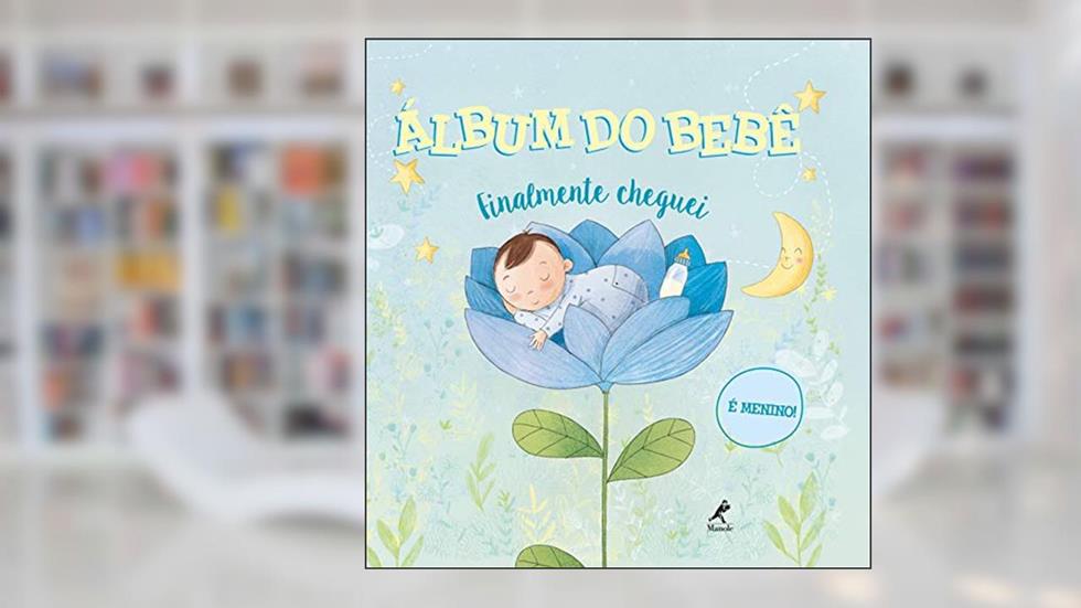 Álbum do bebê: finalmente cheguei - É menino!, do autor Tea Orsi