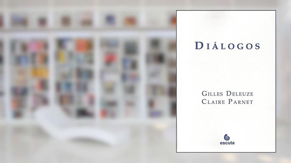 Diálogos, do autor Gilles Deleuze; Claire Parnet