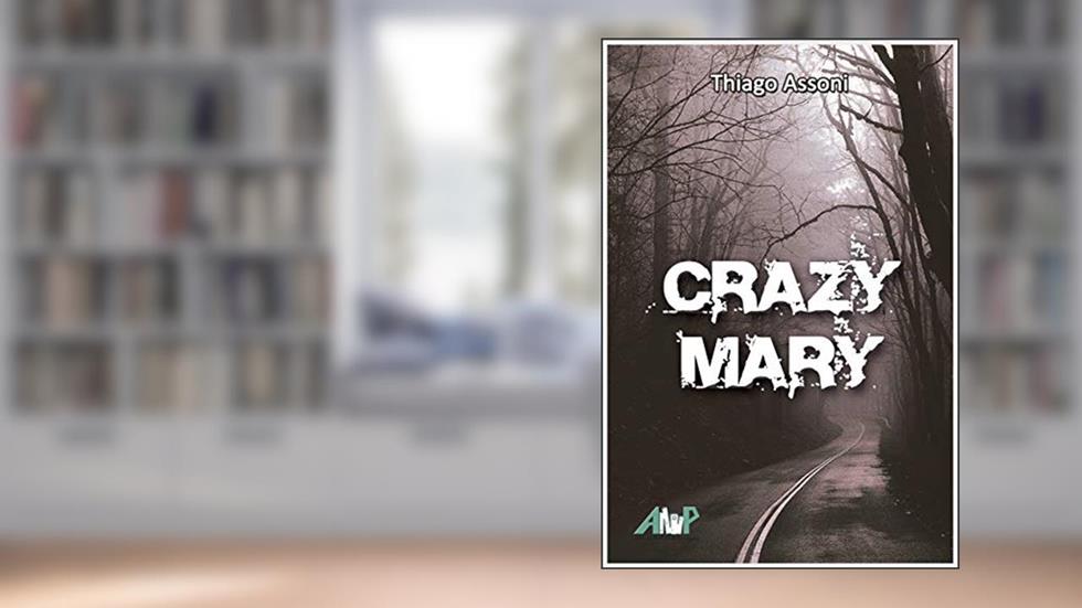 CRAZY MARY, do autor THIAGO ASSONI