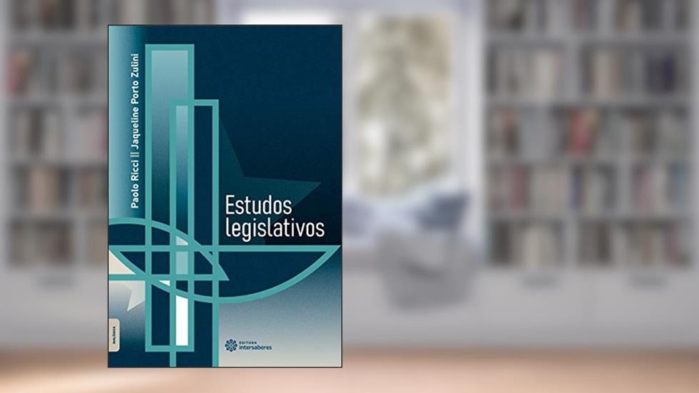Estudos legislativos, do autor Paolo Ricci; Jaqueline Zulini