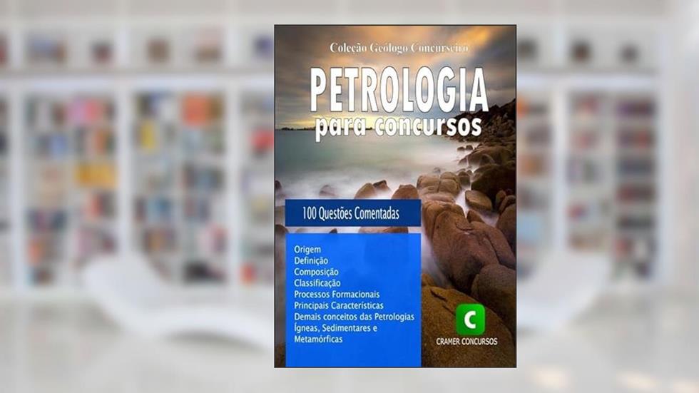 Petrologia Para Concursos, do autor Clube De Geociências