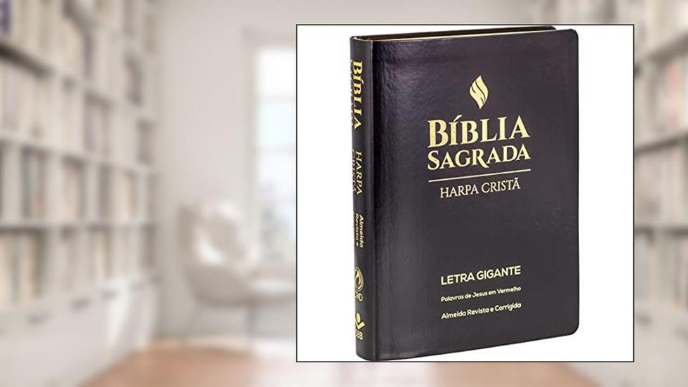 Bíblia Sagrada ARC Letra Gigante com Harpa Cristã: Almeida Revista e Corrigida (ARC), do autor SBB Sociedade Bíblica do Brasil