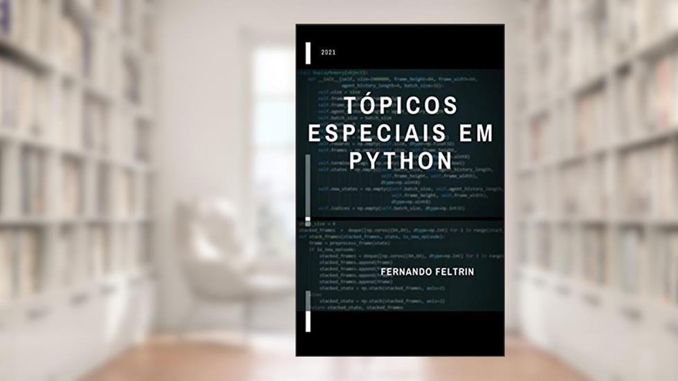 Tópicos Especiais em Python - Fernando Feltrin, do autor Fernando Feltrin