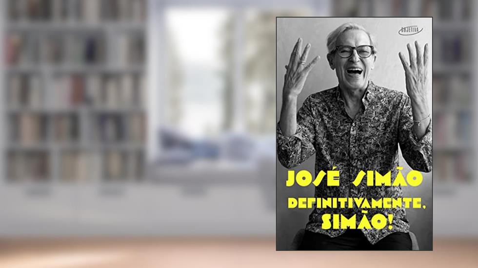Definitivamente, Simão!, do autor José Simão