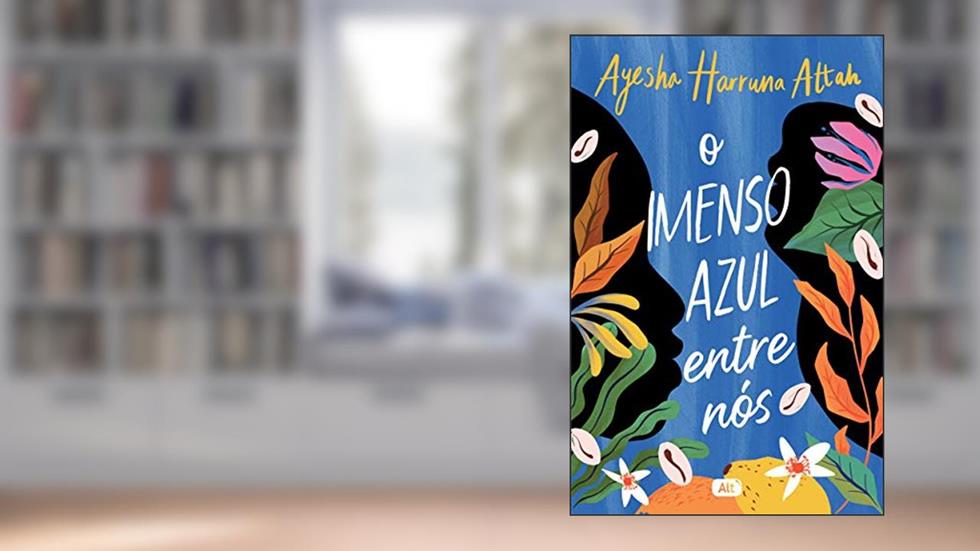 O imenso azul entre nós, do autor Ayesha Harruna Attah