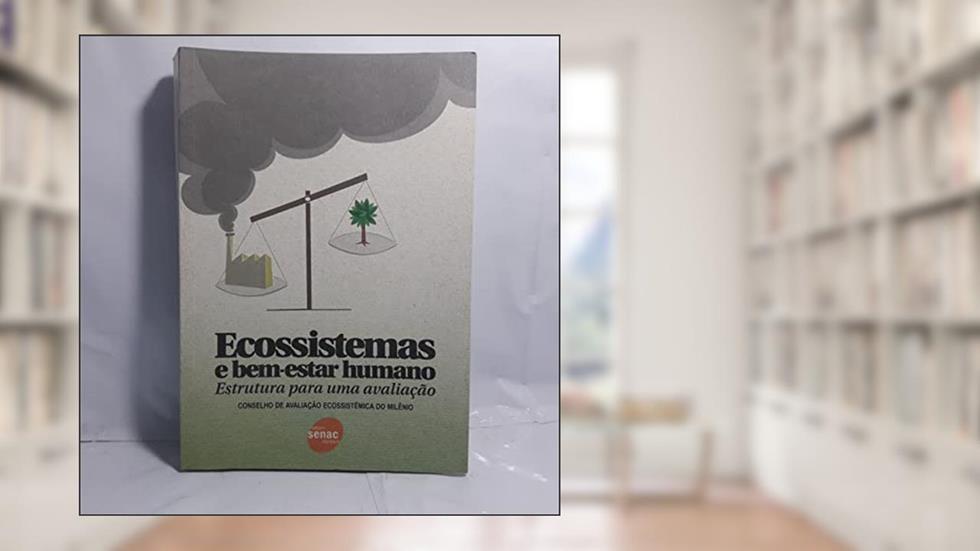 Ecossistemas E Bem-estar Humano, do autor Vários Autores