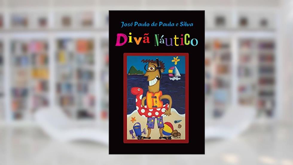 Divã Náutico, do autor José Paulo de Paula e Silva