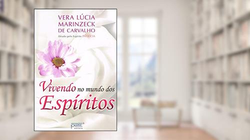 Capa de Vivendo no Mundo dos Espíritos, do autor Capa Comum