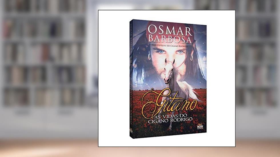 Gitano - a Vida do Cigano Rodrigo, do autor Osmar Barbosa dos Santos