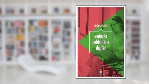 Capa de Redação publicitária digital, do autor Lucia Santaella