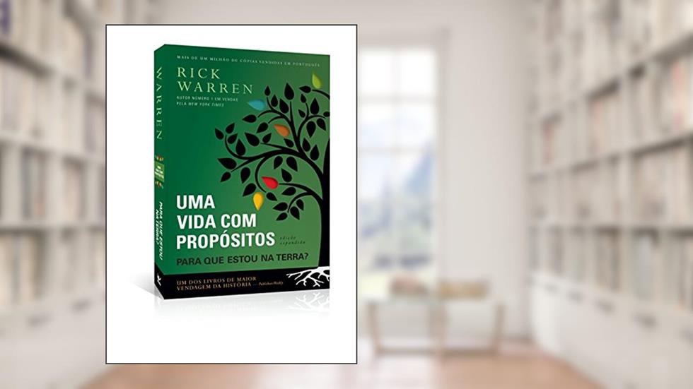 Para Que Estou Na Terra? Uma Vida Com Propósitos, do autor Rick Warren