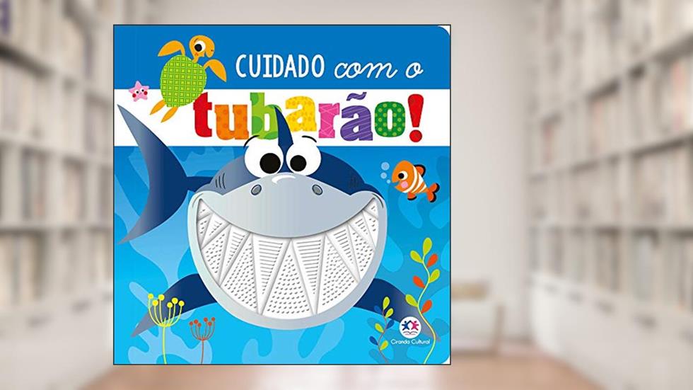 Cuidado com o tubarão, do autor Rosie Greening