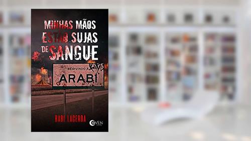 Capa de Minhas mãos estão sujas de sangue, do autor Babi Lacerda