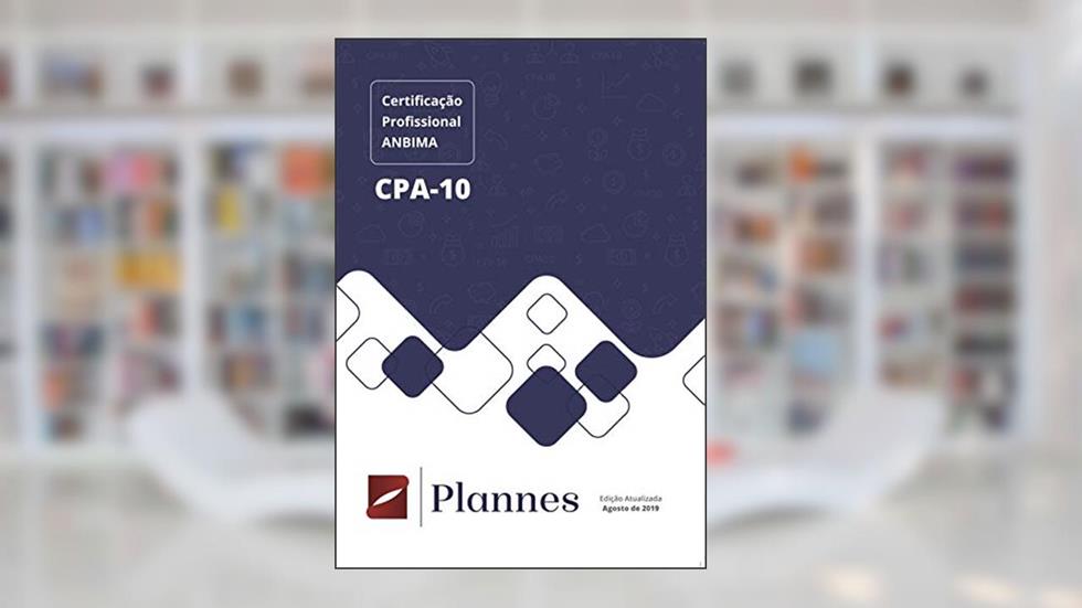 Curso Preparatório Exame de Certificação Profissional ANBIMA CPA10 (Série 1), do autor Jefferson Souza Lima