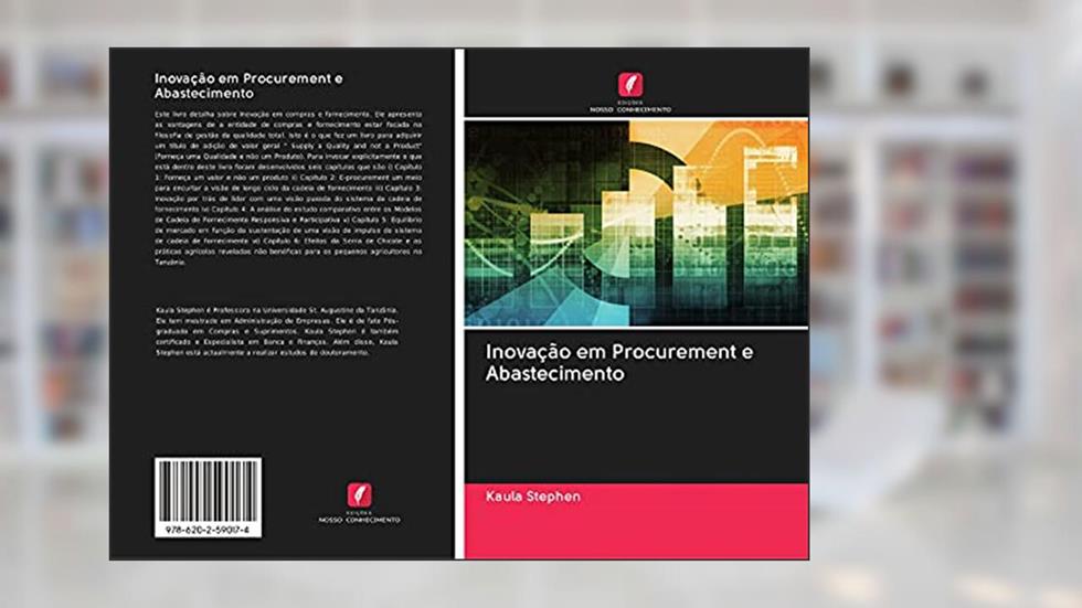 Inovação em Procurement e Abastecimento, do autor Kaula Stephen