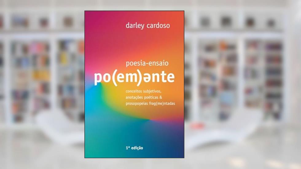 Po(em)ente?, do autor Darley Cardoso