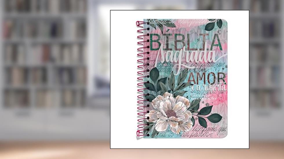 Bíblia Anote NVI - Flor Artística: Anote suas emoções, do autor SBI