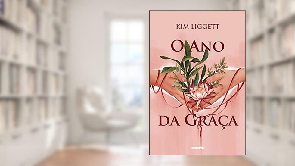 O ano da graça, do autor Kim Liggett
