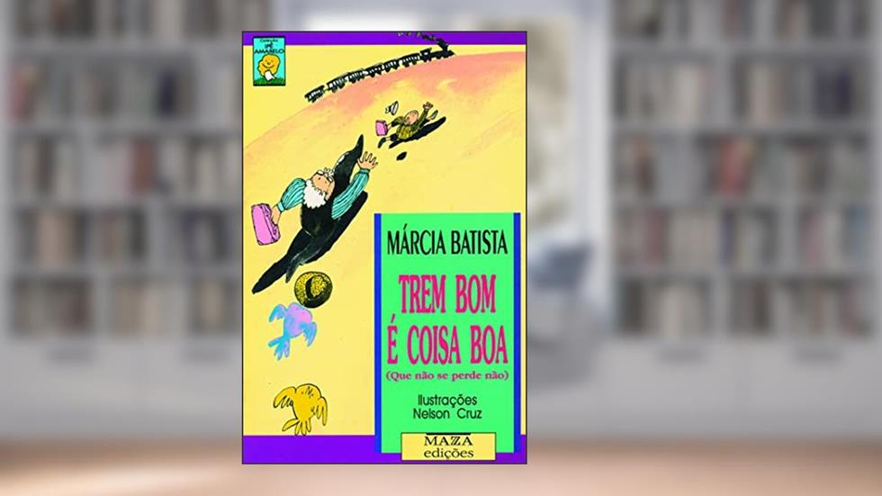 Trem Bom e Coisa Boa (Que Nao Se Perde Nao), do autor Batista