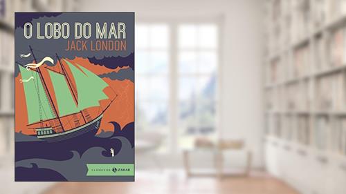Capa de O Lobo do Mar: edição bolso de luxo, do autor Jack London