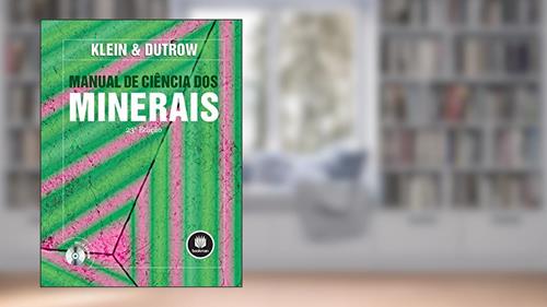 Capa de Manual de Ciência dos Minerais, do autor Cornelis Klein; Barbara Dutrow