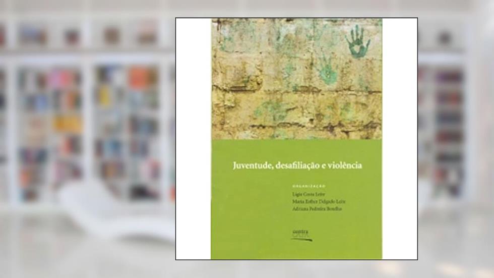 Juventude, Desafiliação e Violência, do autor Vários Autores