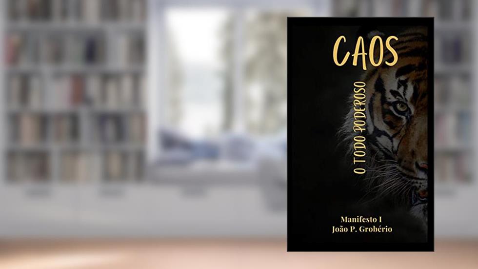CAOS!!! O TODO PODEROSO: Assuntos que se discutem!!! Desabafo de um homem que era criança., do autor João Grobério; Jordano Sossai Grobério