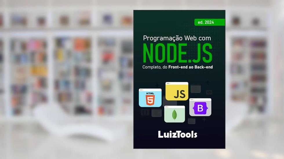 Programação Web com Node.js: Completo, do Front-end ao Back-end, do autor Luiz Duarte