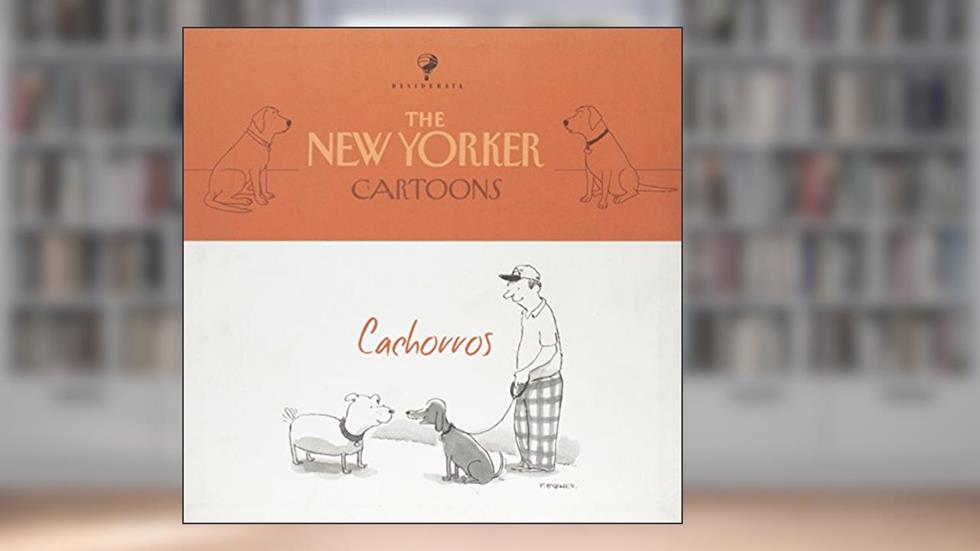 The New Yorker Cartoons. Cachorros, do autor Sergio Augusto