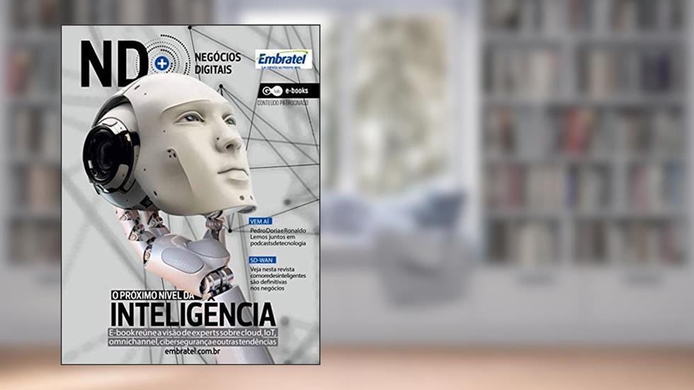 NEGÓCIOS DIGITAIS: O PRÓXIMO NÍVEL DA INTELIGÊNCIA, do autor G. LAB