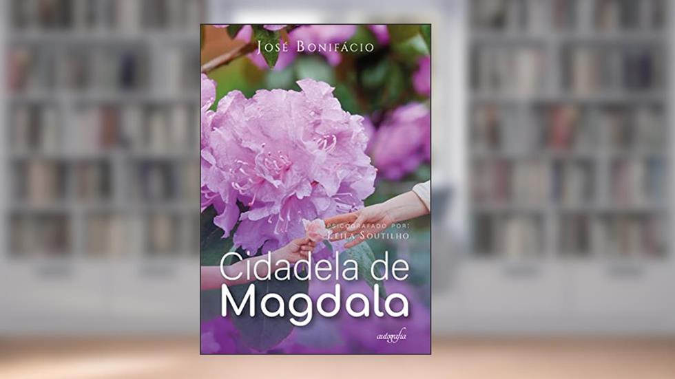 Cidadela de Magdala, do autor Leila Soutilho