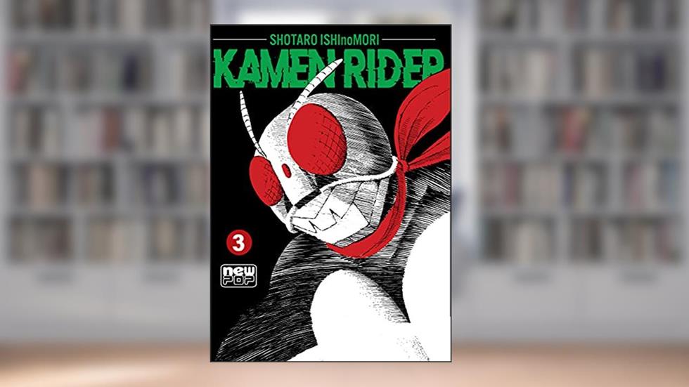 Kamen Rider: Volume 3, do autor Shotaro Ishinomori